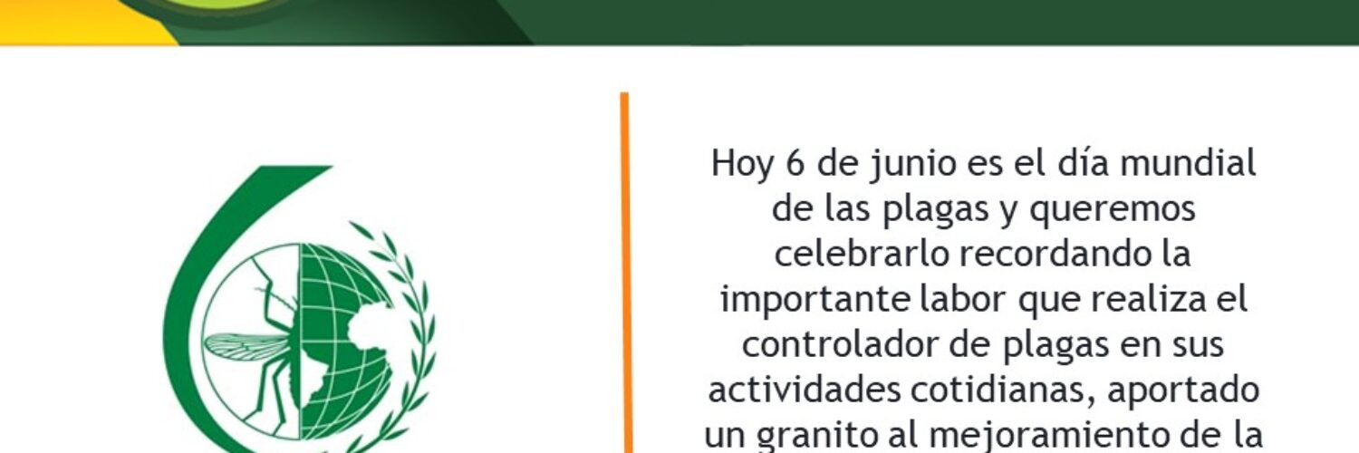 DÍA MUNDIAL DEL CONTROL DE PLAGAS